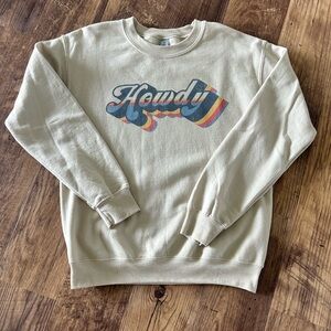 NWOT Howdy Sweatshirt